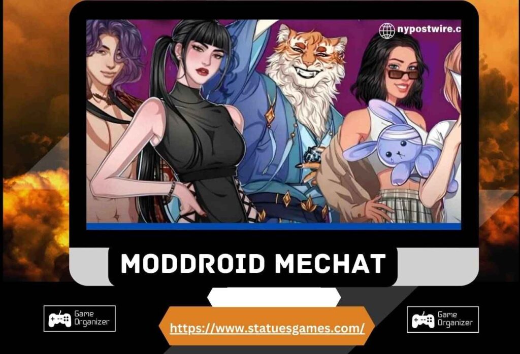 Moddroid Mechat: An Ultimate Guide For MeChat MOD Apps