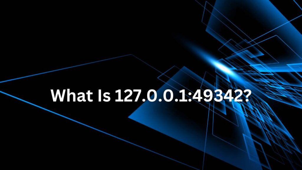 What Is 127.0.0.149342