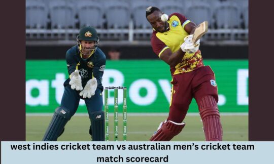 West Indies Cricket Team vs Australian Men’s Cricket Team Match Scorecard