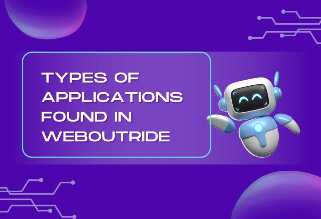 Types of App in Weboutride