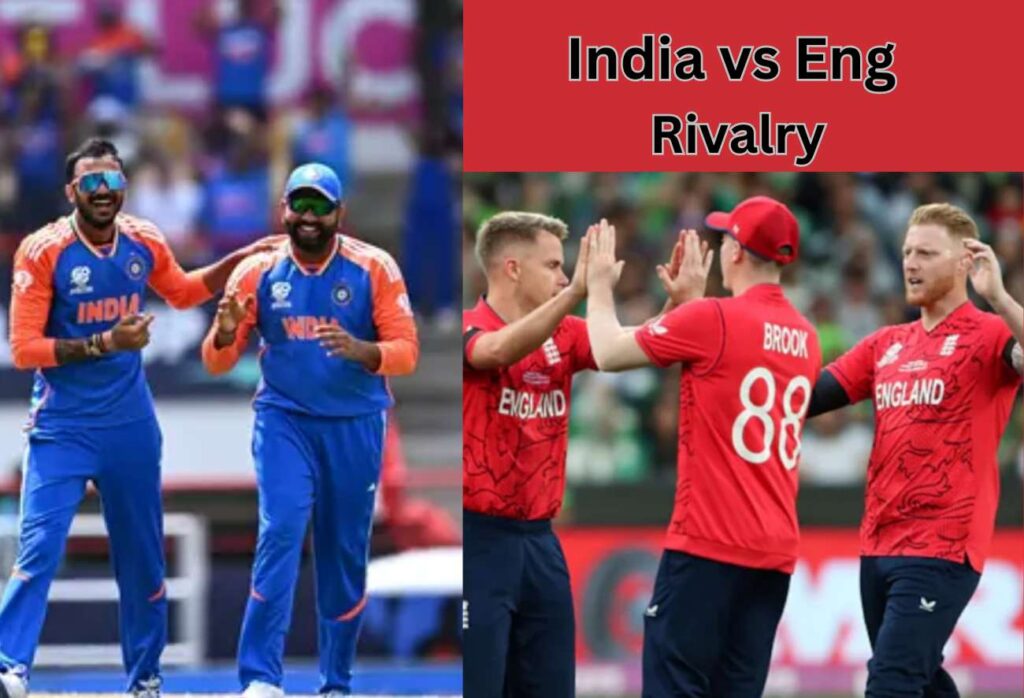 India vs Eng Rivalry